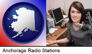 a female radio announcer in Anchorage, AK