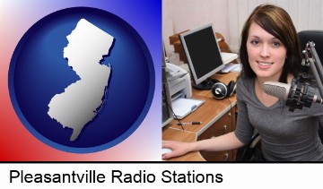 a female radio announcer in Pleasantville, NJ